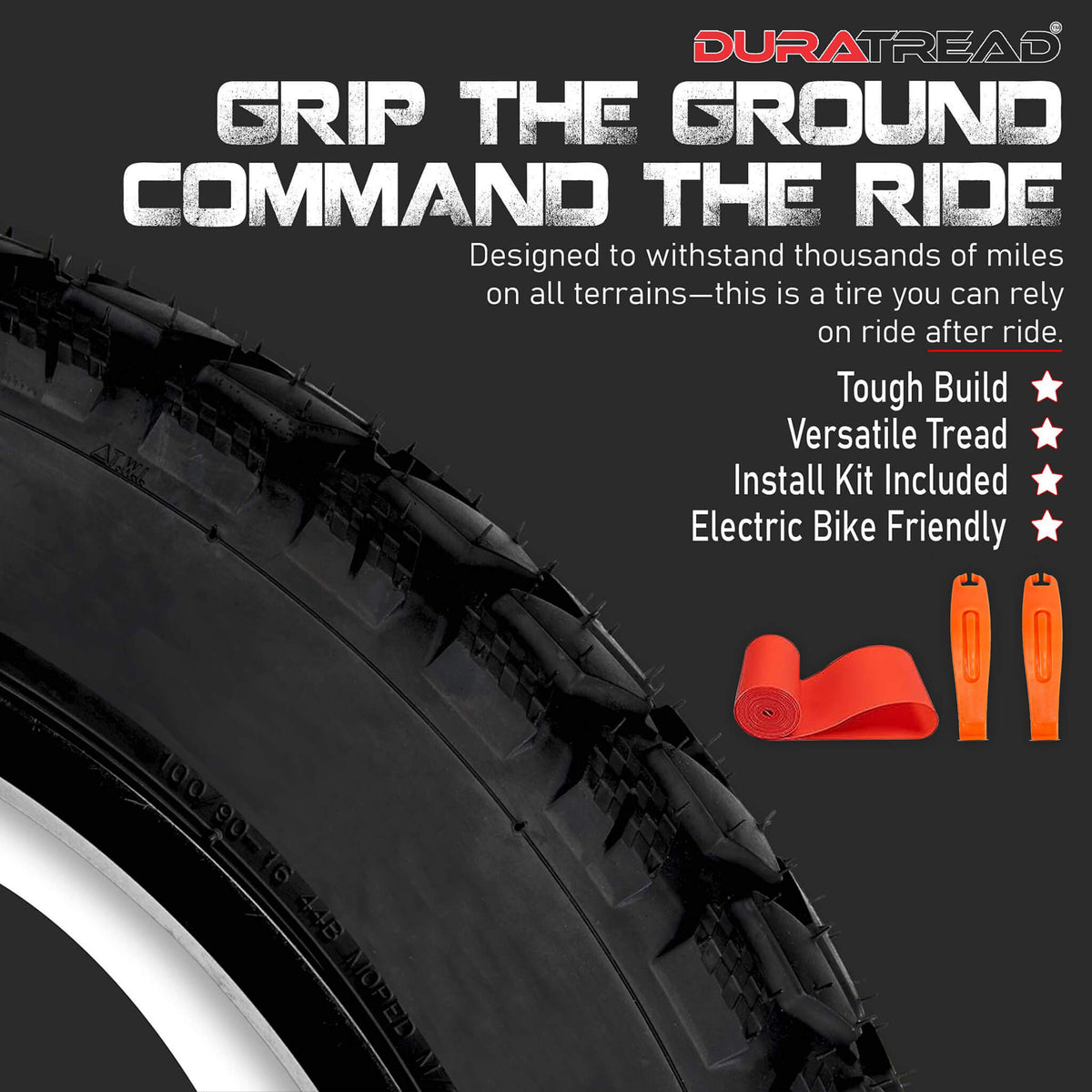 Deep tread DURATREAD 26x4 fat tire for snow, sand, trail, and gravel riding.